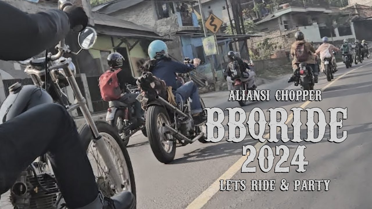 BBQ RIDE 2024! [ALIANSI CHOPPER]