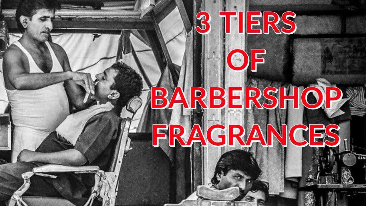 3 Tiers Of Barbershop Fragrances #fragrances #barbershop #fougere #top10