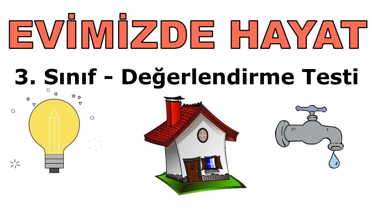 3. Sınıf Evimizde Hayat