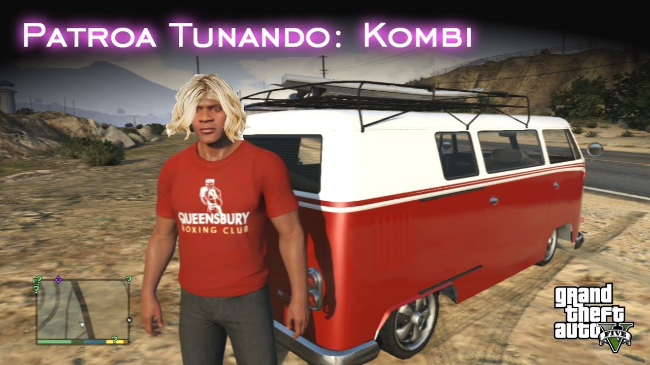 Patroa Tunando: Kombi | GTA V [PT-BR]