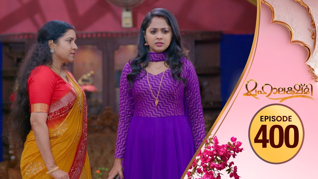 Mahalakshmi | Flowers TV | EP #400