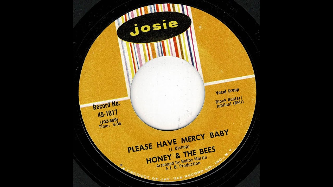 Honey & The Bees - Please Have Mercy Baby - (Josie)