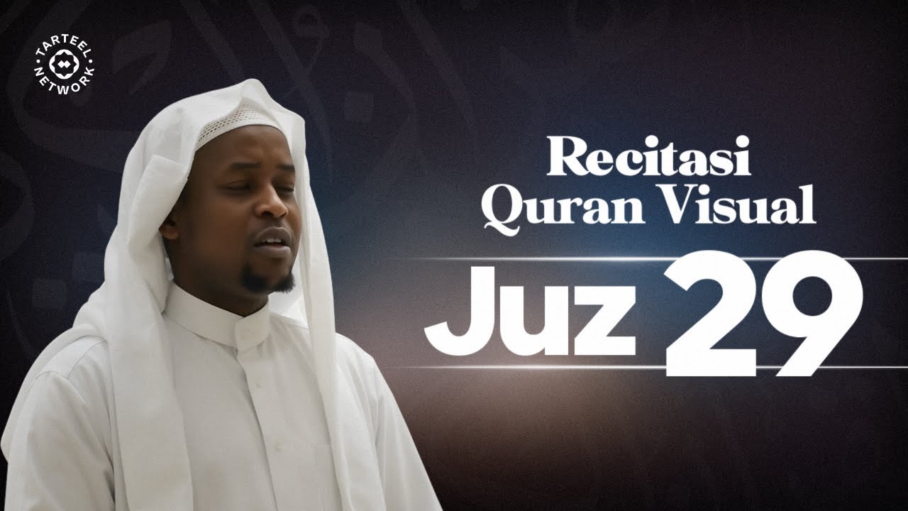 Juz 29 | Murottal Quran Syahdu Merdu | Perlindungan dari Azab Kubur | جزء تبارك