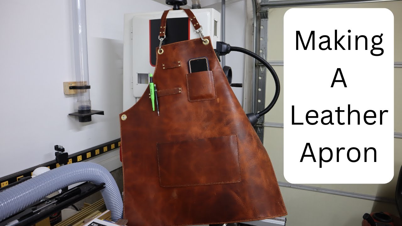 How To Build A Leather Apron