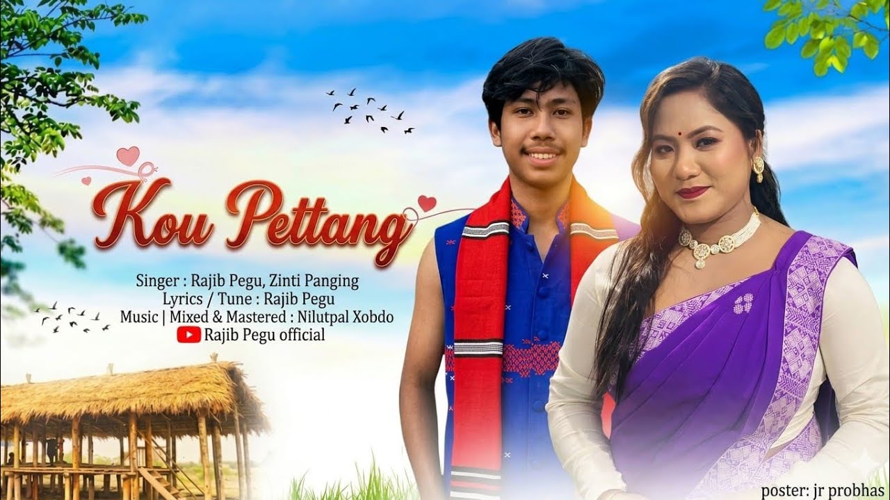Kou Pettang | Rajib Pegu | Zinti Panging | Official Mising Song-2026