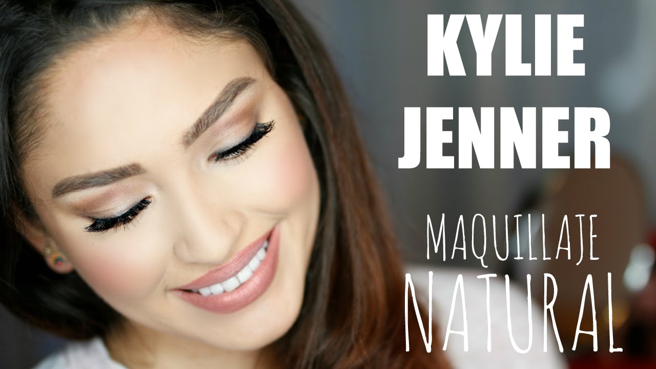 KYLIE JENNER | MAQUILLAJE NATURAL