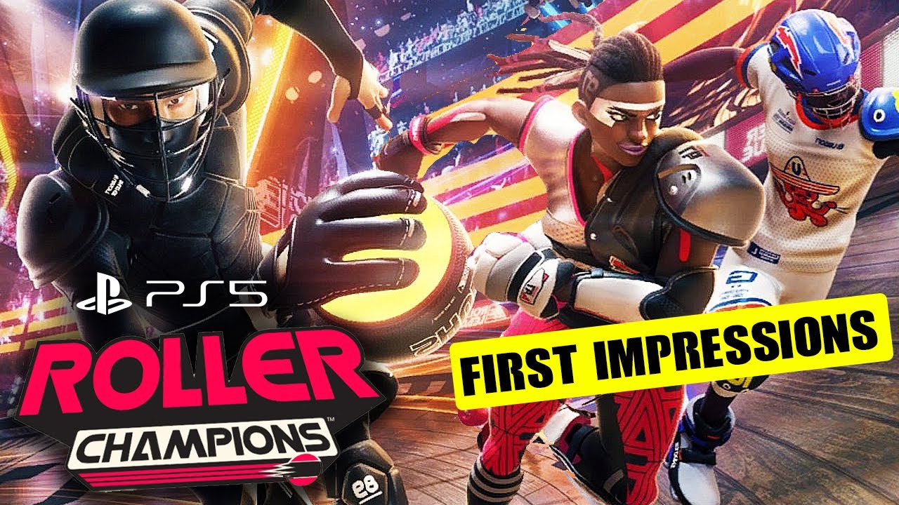 ROLLER CHAMPIONS PS5 FIRST IMPRESSIONS AND GAMEPLAY | A Bit-Beast