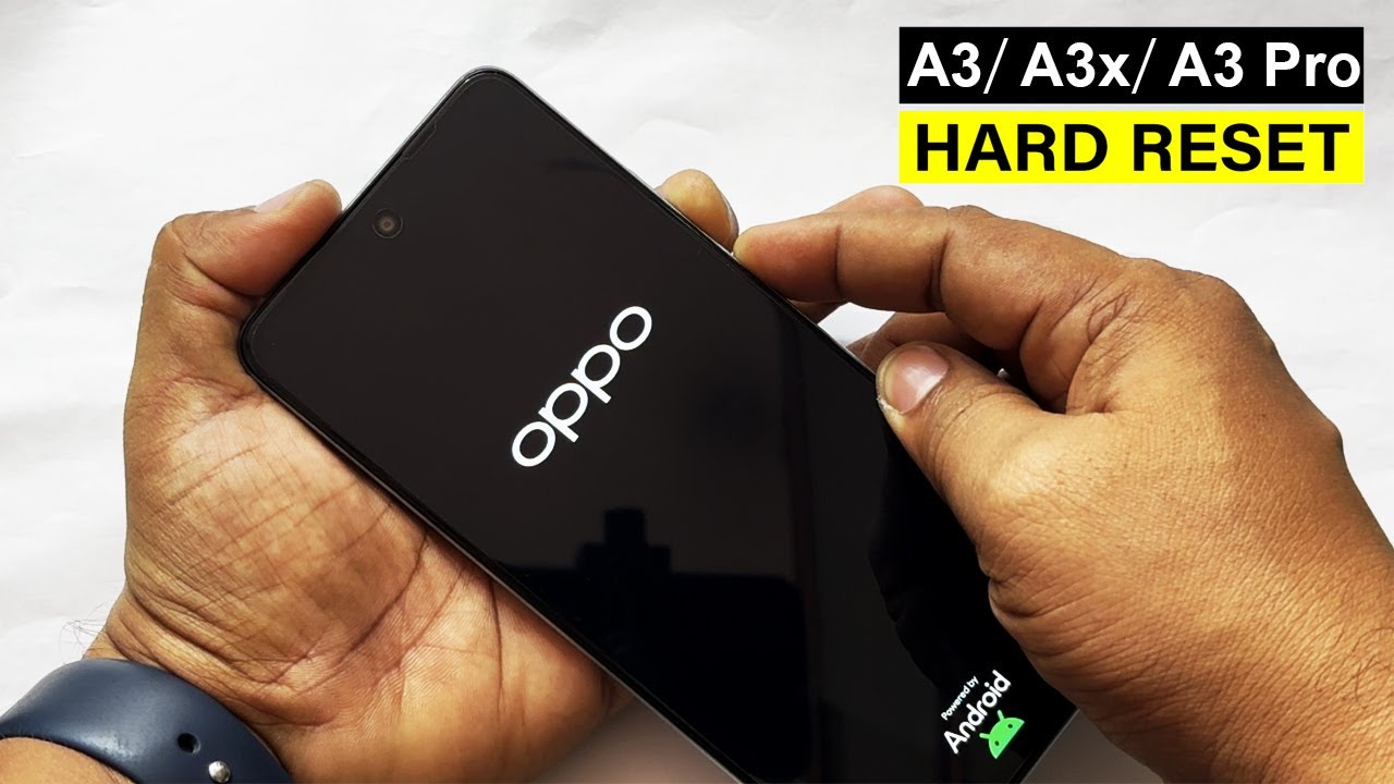 Hard Reset or Screen Unlock ' OPPO A3/ A3x/ A3 Pro 5G ' with Easy Trick