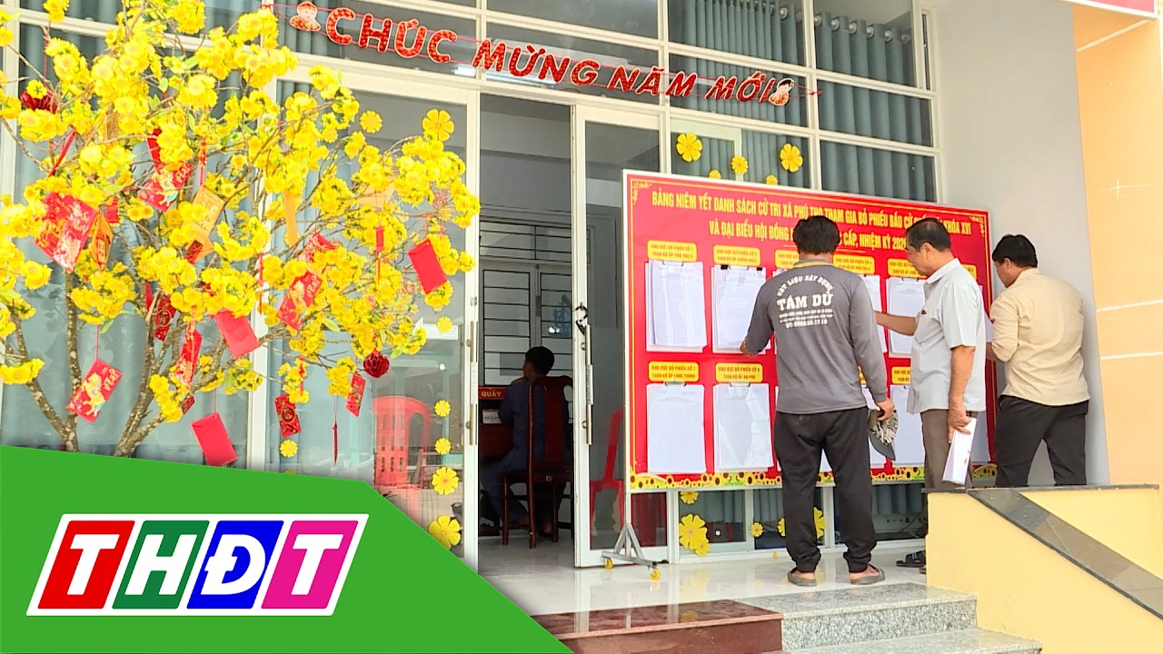 Cử tri chủ động tìm hiểu tiểu sử người ứng cử | Tiến tới bầu cử - 3/3/2026 | THDT