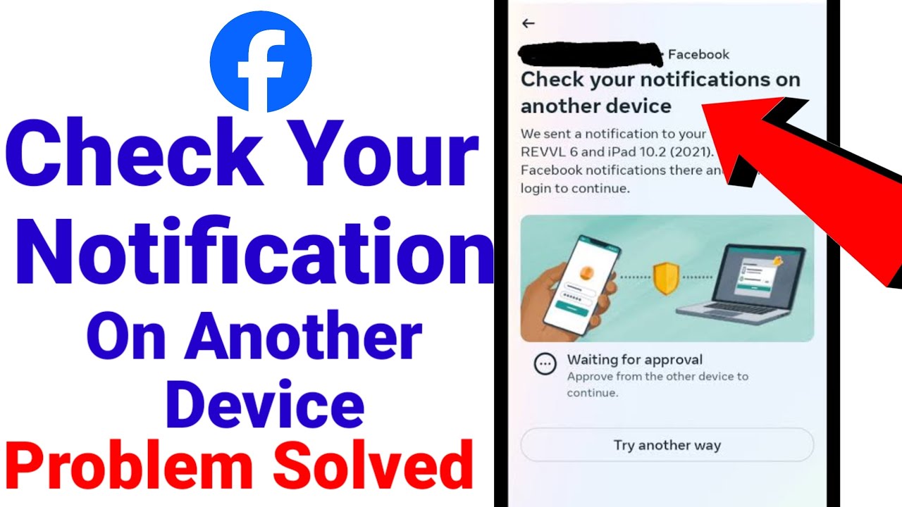 check your notification on another device facebook problem/check your notification on another device