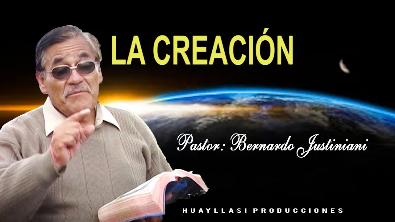 Pastor. Bernardo Justiniani - Tema: La Creación