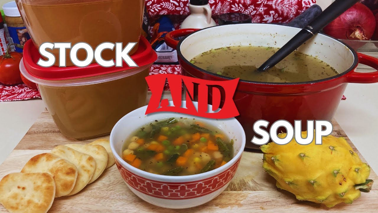 Making Your Own Stock.  Getting More For Your Money | Stock And Simple Soup Recipe!