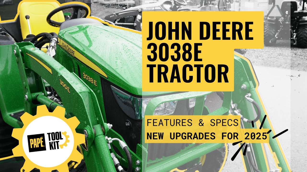 New Features for 2025! John Deere 3038E Compact Utility Tractor
