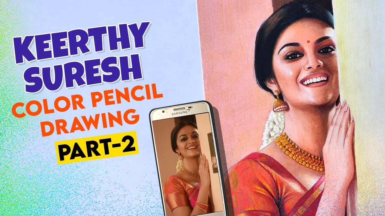 Keerthy Suresh Color Pencil Drawing Tutorial in Tamil Part 2 | Hyper Realistic | Live Art Chennai