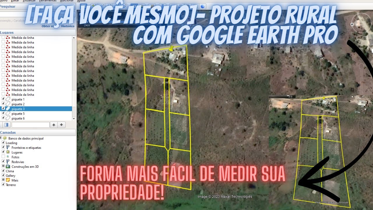 Projeto Rural Com Google Earth Pro - [FA&Ccedil;A VOC&Ecirc; MESMO]