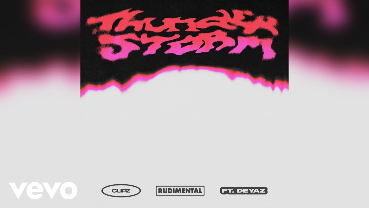 CLIPZ, Rudimental - Thunderstorm (Official Audio) ft. Deyaz