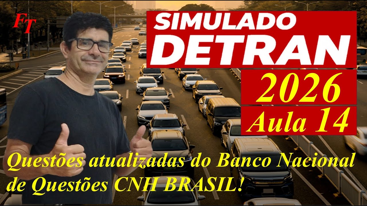 SIMULADO DETRAN 2026 - AULA 14 -  QUESTÕES CNH BRASIL #SimuladoFalandodeTransito2026 #Detran2026