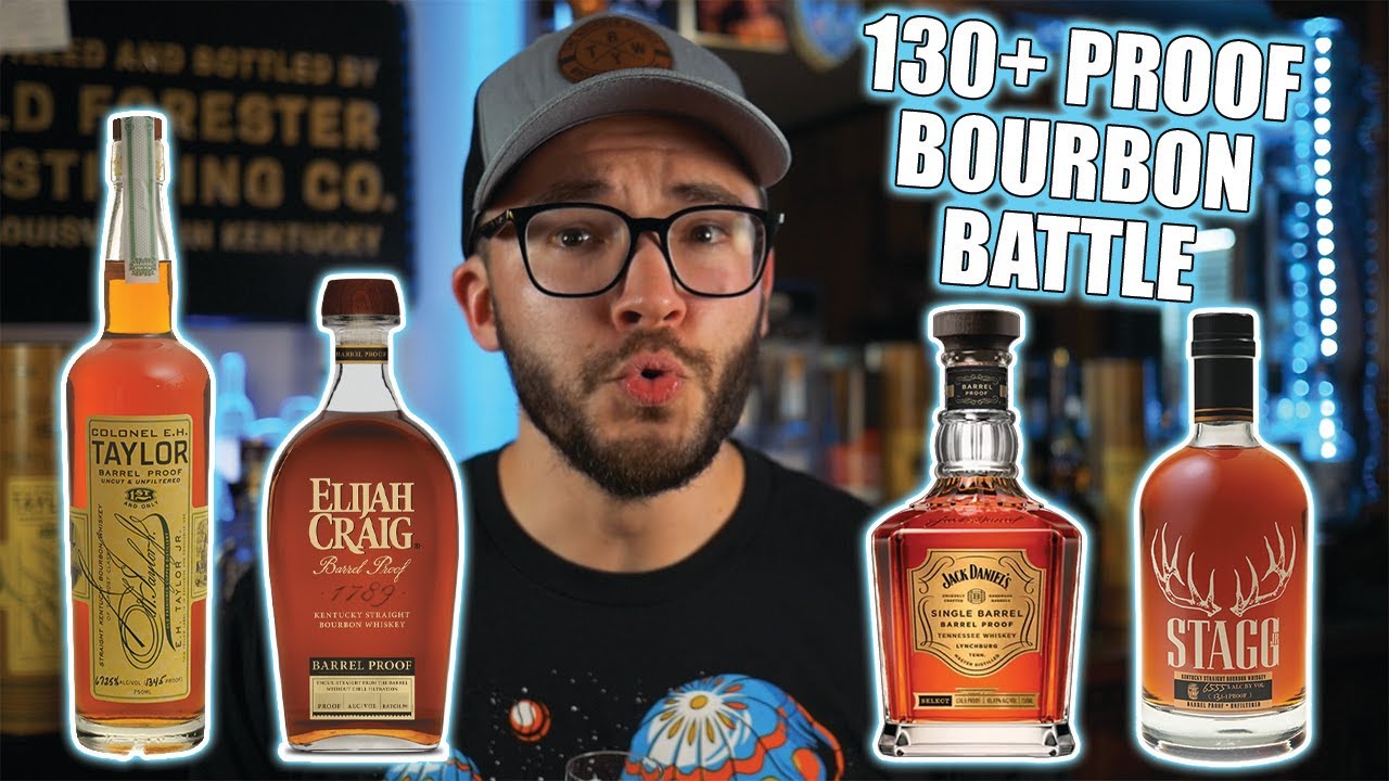 Best Barrel Proof ABOVE 130 Proof! EH Taylor, Stagg Jr 15, ECBP, Jack Daniels SBBP