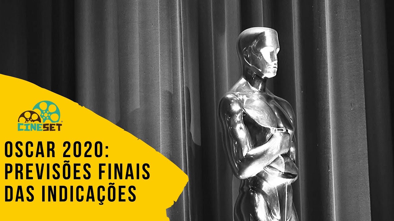 Oscar 2020: Previs&otilde;es Finais das Indica&ccedil;&otilde;es
