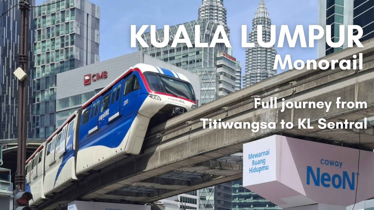Kuala Lumpur Monorail - Full journey from Titiwangsa to KL Sentral