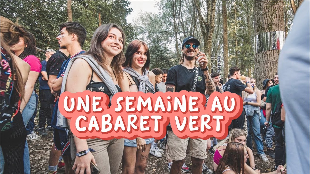 Épisode 33 : Une semaine au Cabaret Vert