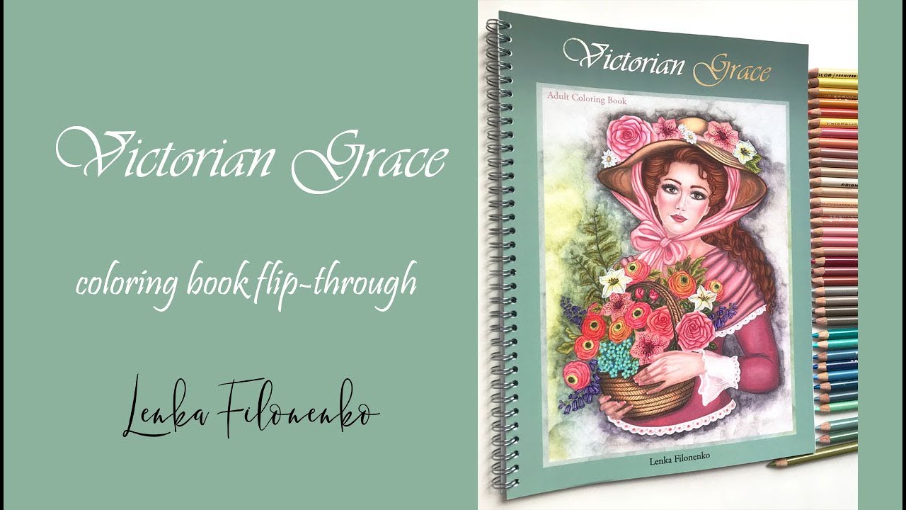 Victorian Grace coloring book flip through - Artist print