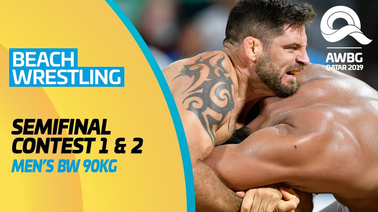 Beach Wrestling | Men's BW 90KG Semifinal | ANOC World Beach Games Qatar 2019 | Contest 1 & 2