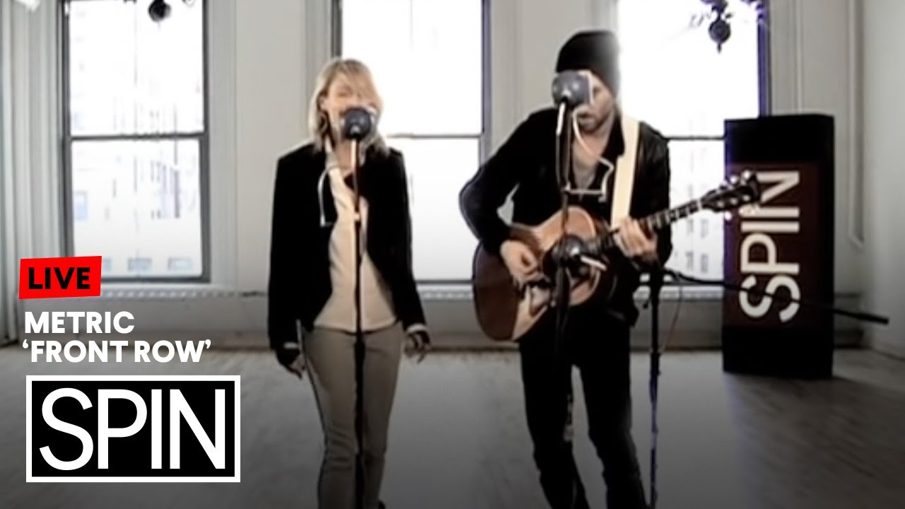Metric – 'Front Row'