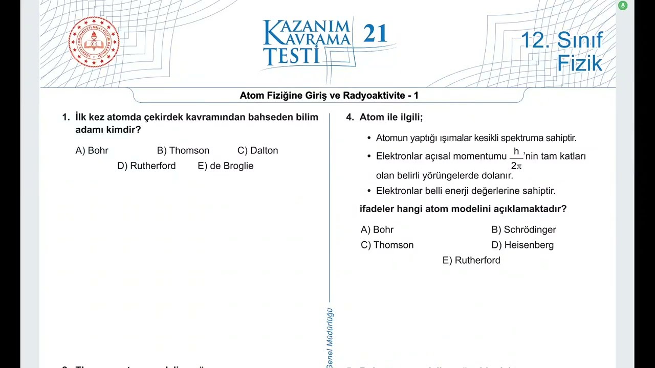 Test-21- Atom Fiziğine Giriş ve Radyoaktivite-1 ( Meb Kazanım Kavrama Testi- 12. Sınıf - KK-21)