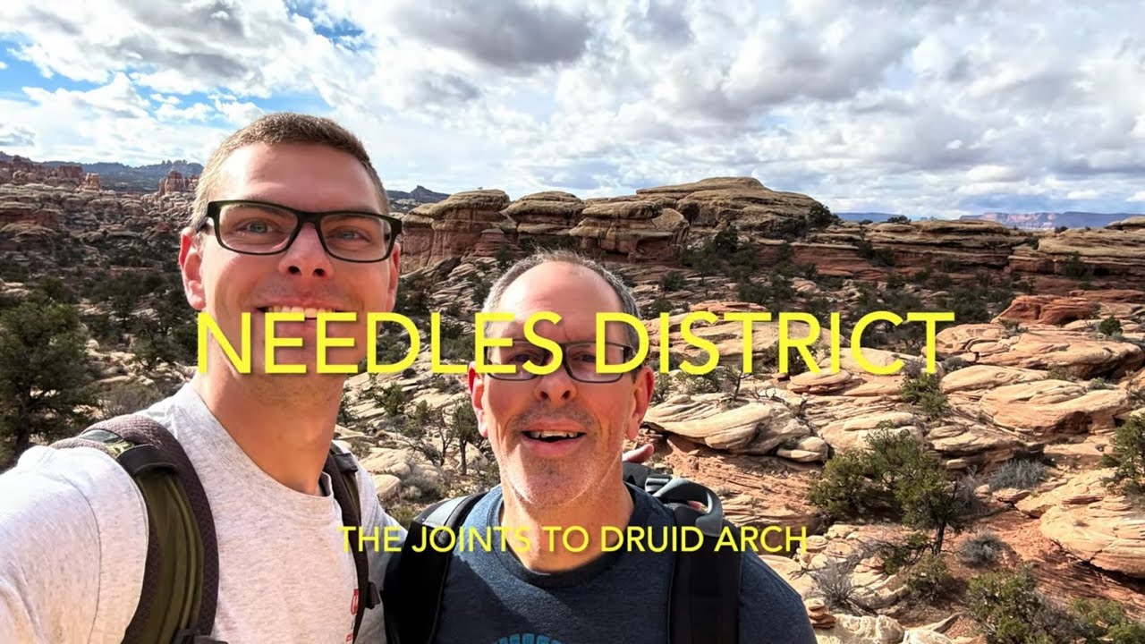 Needles District (Druid Arch to The Joints)