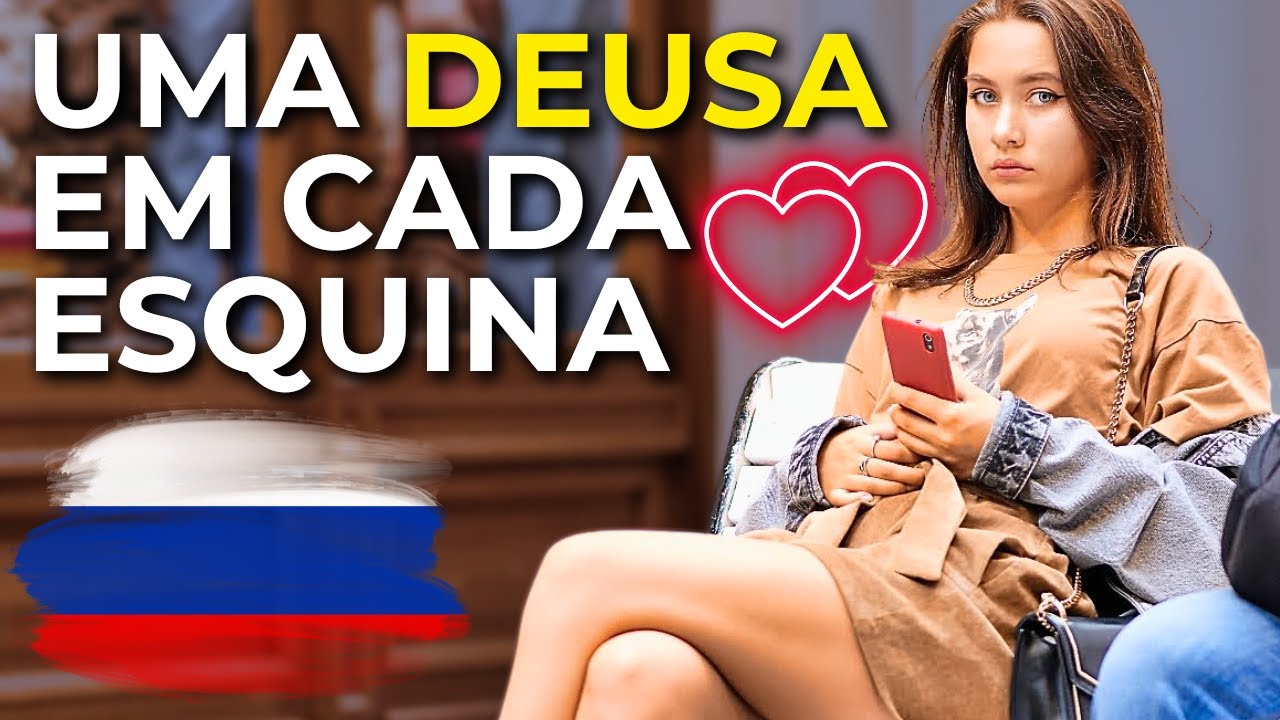 A Vida em MOSCOU! A Capital Onde Mulheres Lindas&nbsp;VIVEM. R&uacute;ssia Document&aacute;rio.