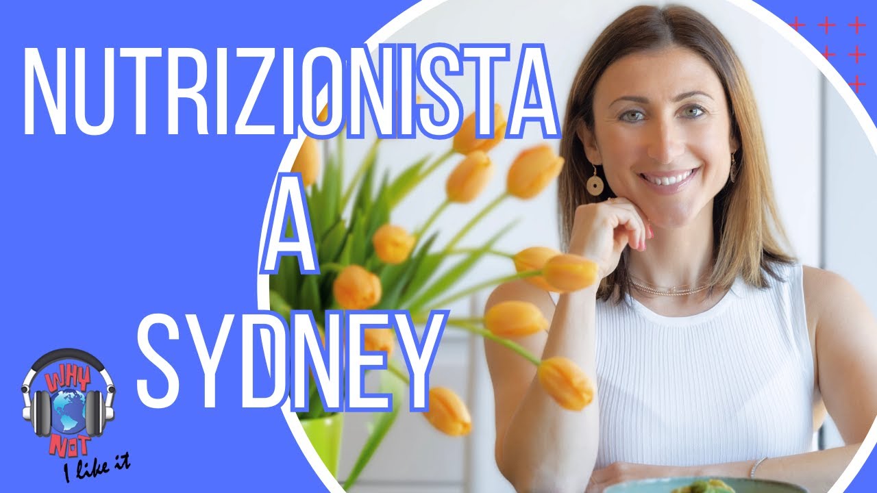 Gli italiani in Australia e la nutrizione, con Daniela Mattiace, clinical nutritionist a Sydney!