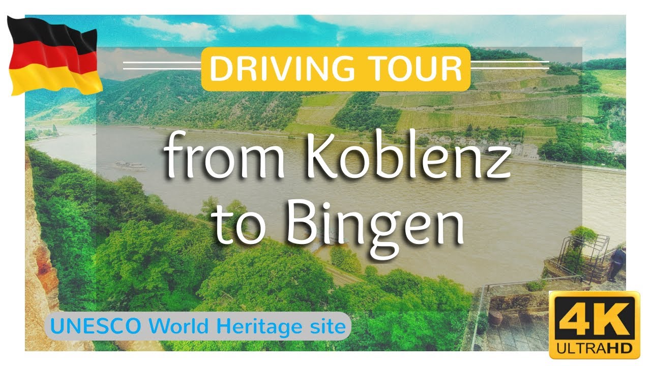 4K | driving from Koblenz to Bingen | UNESCO World Heritage Site