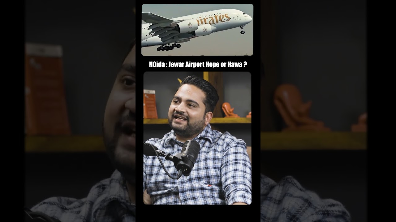 Jewar Airport: Hope or Hawa for Noida real estate
