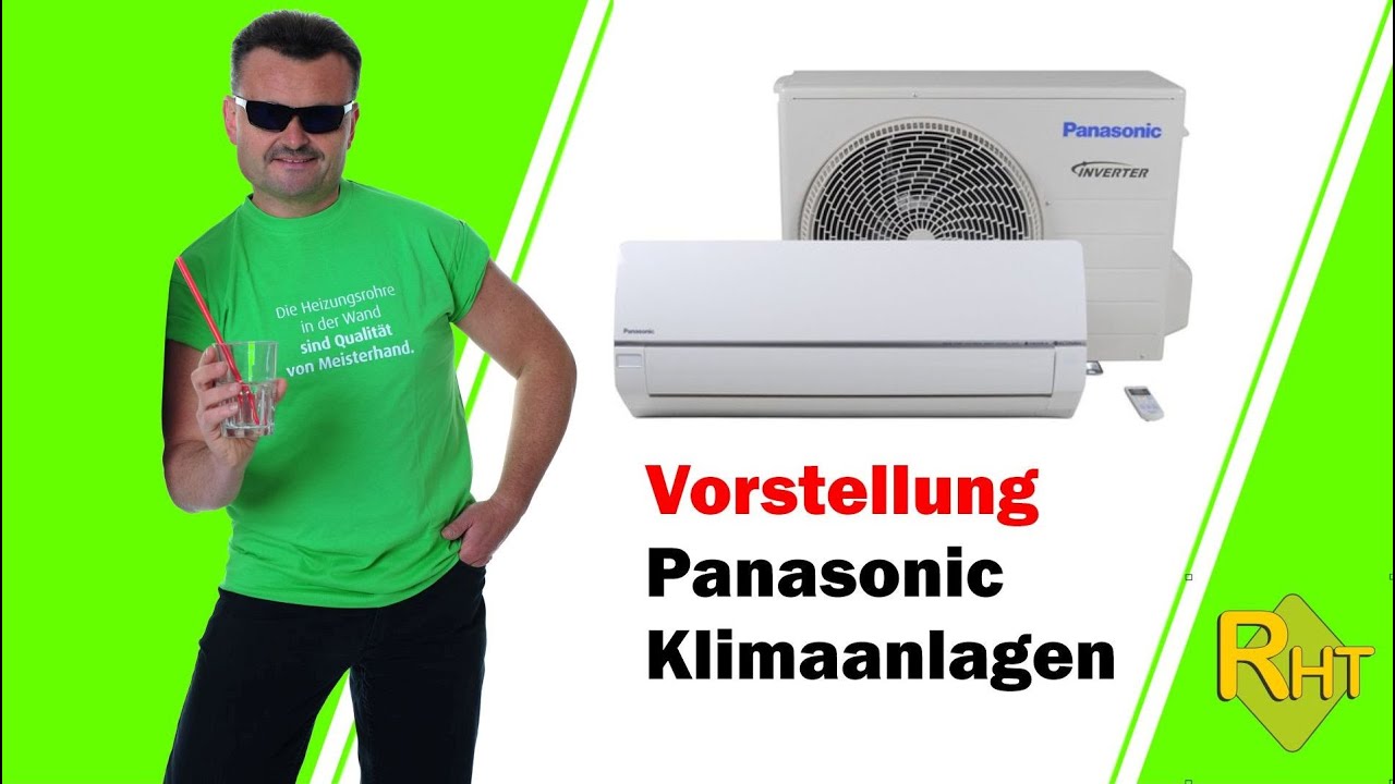 Vorstellung unserer Panasonic Klimaanlagen