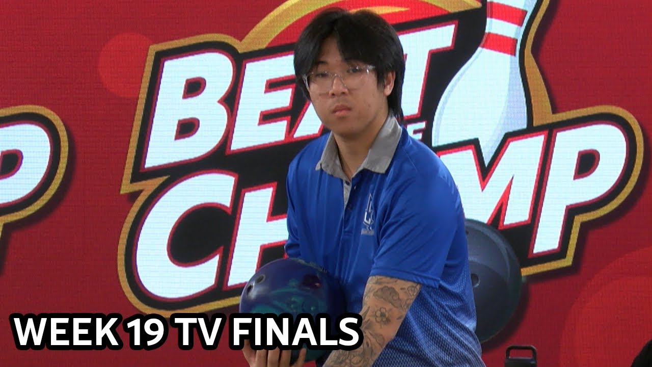 Storm Beat The Champ Presented By BowlersMart - Week 19