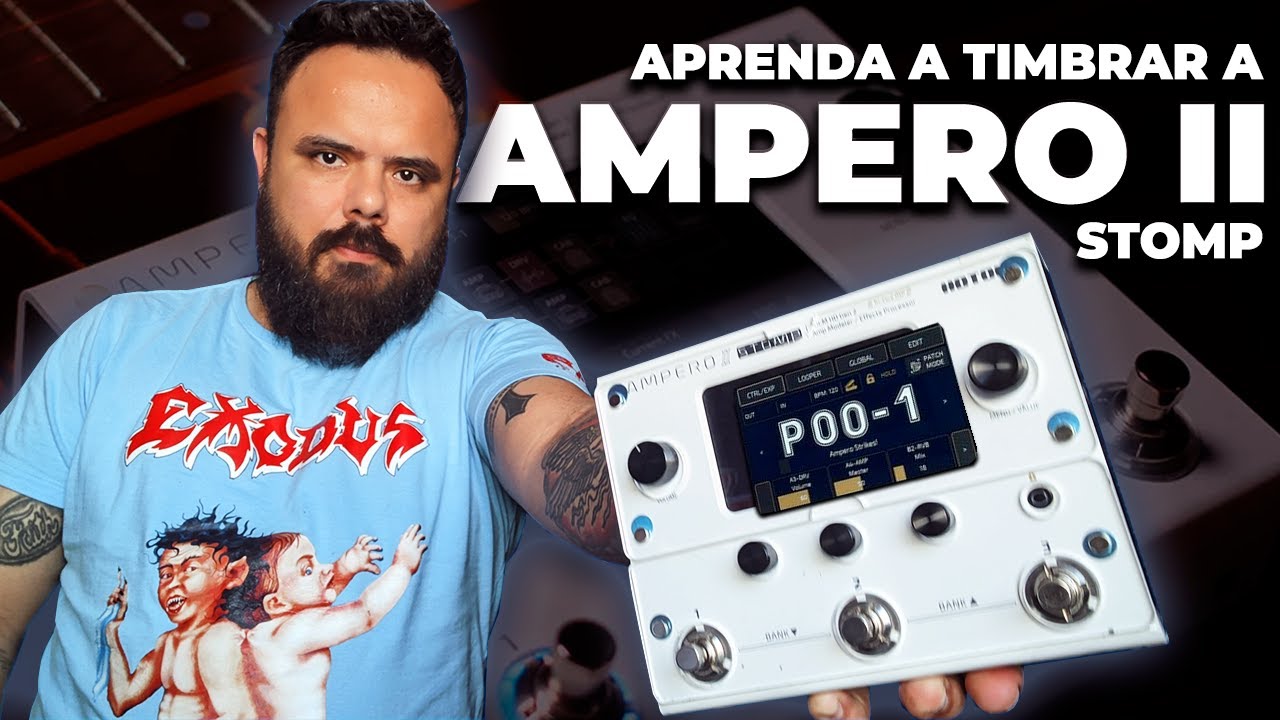 COMO TIMBRAR A AMPERO II: High Gain, Clean & Worship