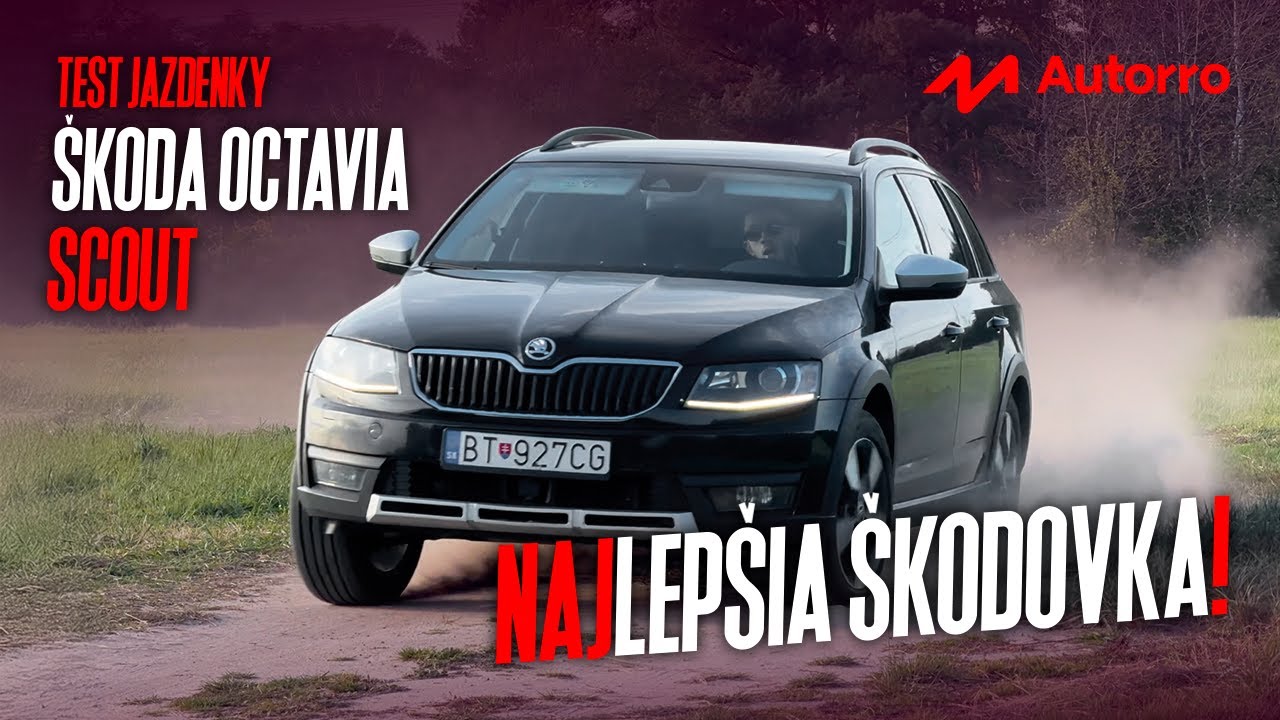 TEST NAJlepšej ŠKODY všetkých čias. Čestné SCOUTské. - Škoda Octavia TDI 135kw Scout po 250 000 km.