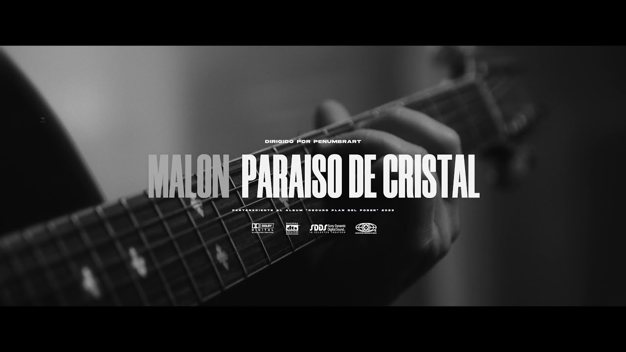 Malon |  Paraiso de Cristal   ( Videoclip Oficial )