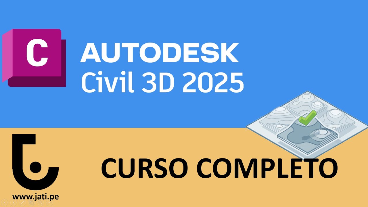CURSO DE CIVIL 3D 2025 - INTRODUCCIÓN