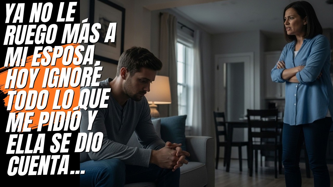 Me negué a rogarle más a mi esposa: su reacción me sorprendió