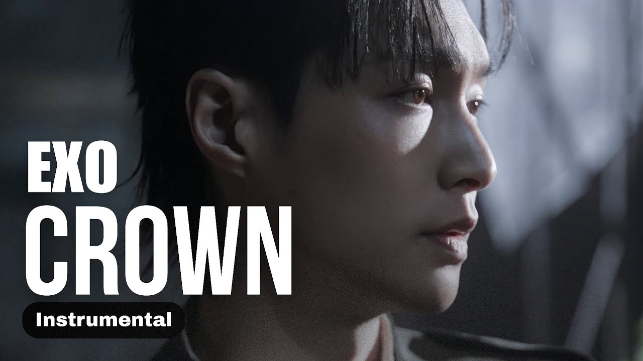 EXO - Crown (Instrumental)