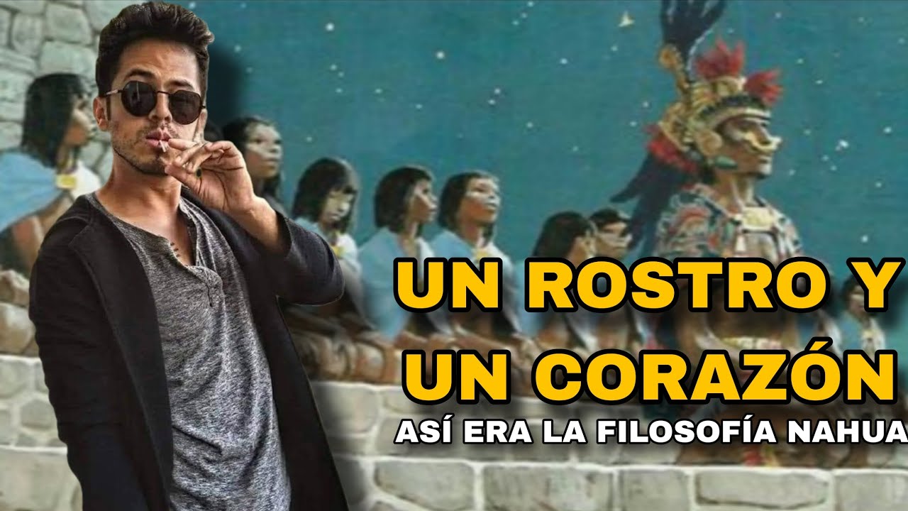 La filosofía educativa nahua - In ixtli in yóllotl