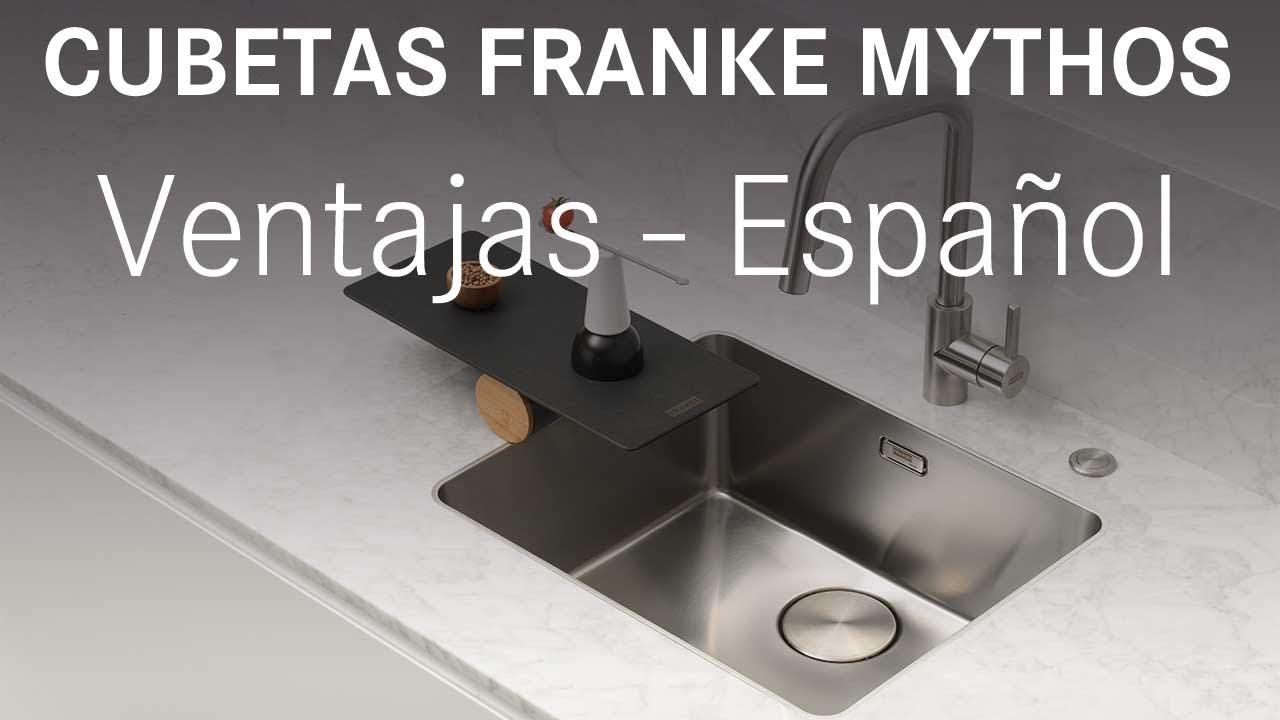 Cubetas Franke Mythos - Cubetas de acero inoxidable - Ventajas - Español