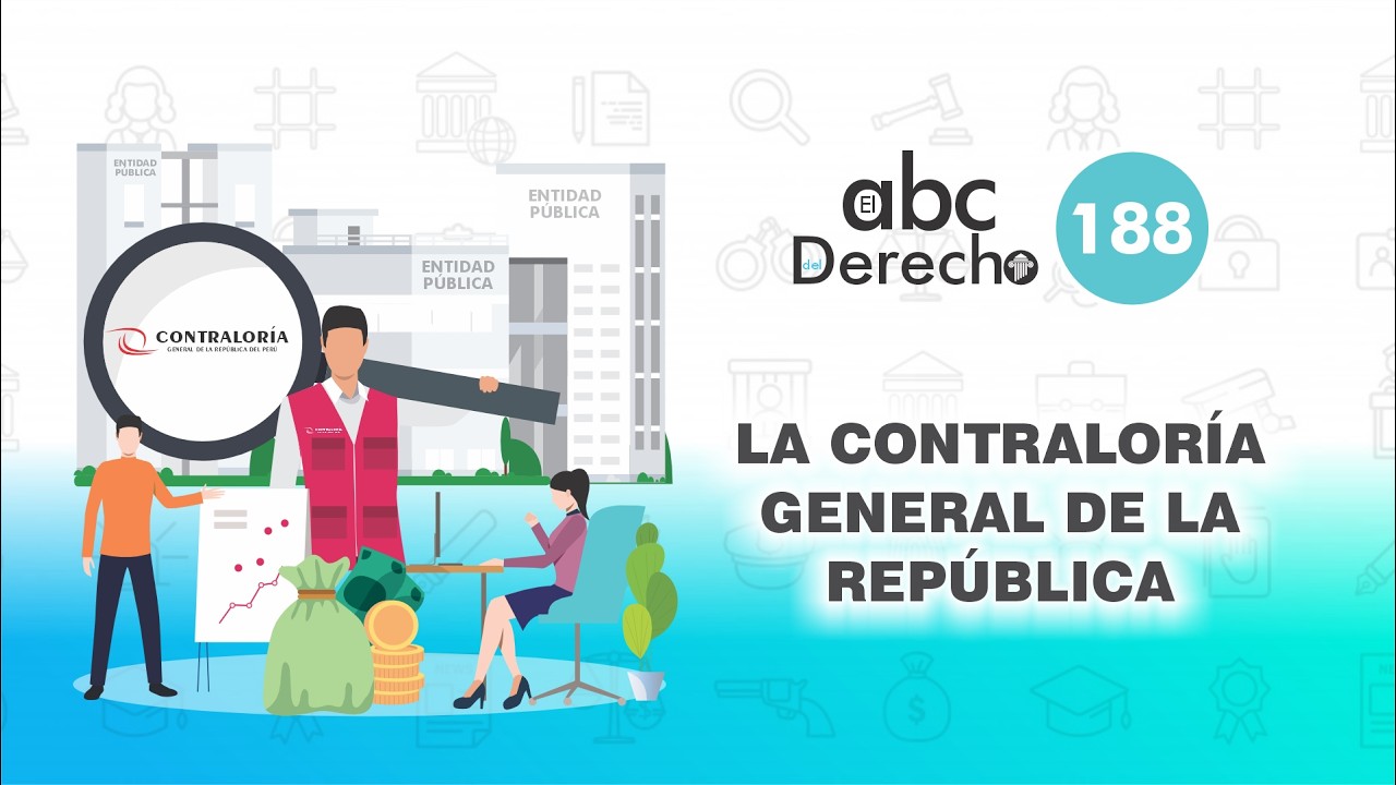 La Contraloría General de la República - ABC del Derecho 188