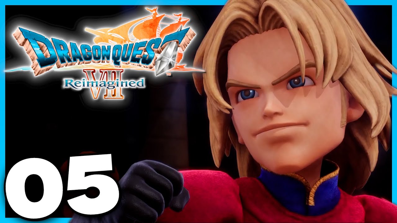 Claws for Concern | DRAGON QUEST VII Reimagined | First Playthrough Pt.5