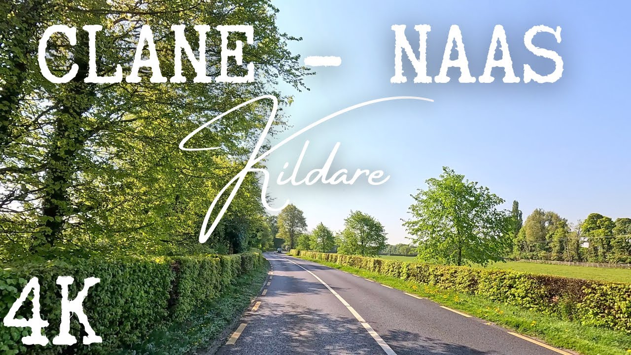 🌳 Driving through the towns of Kildare, Clane - Naas [4k ASMR]