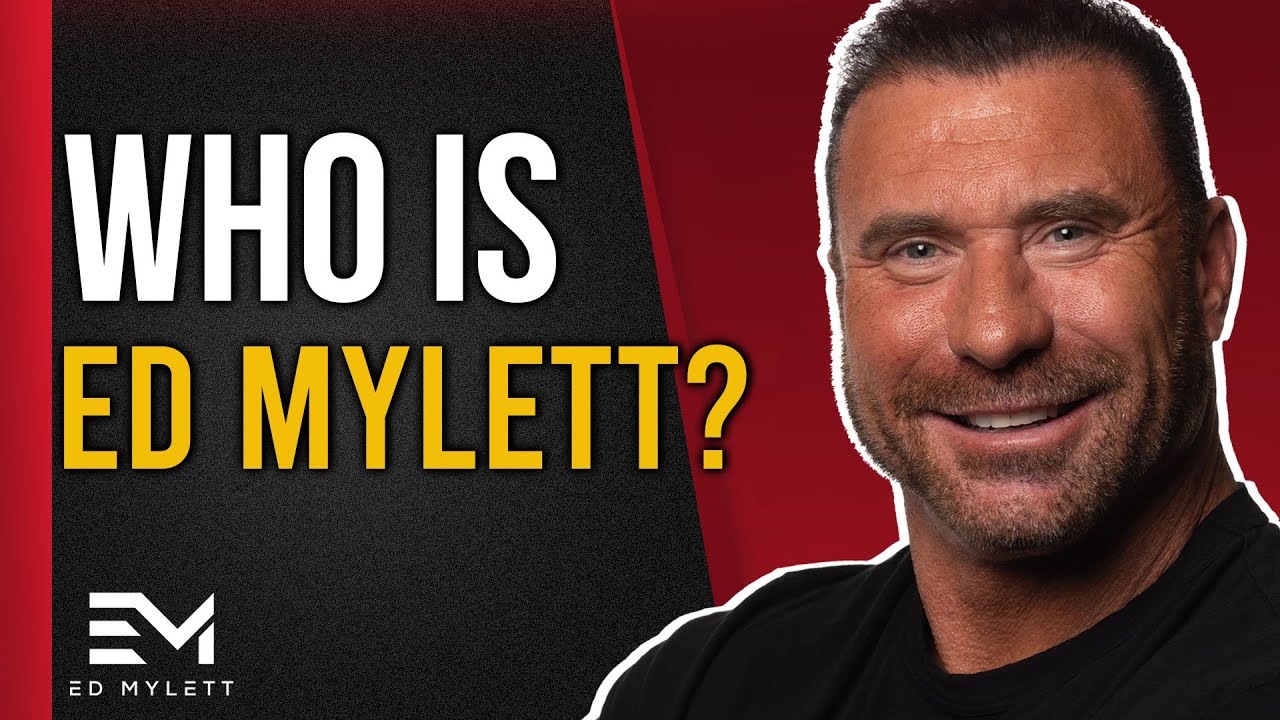 Who is Ed Mylett?
