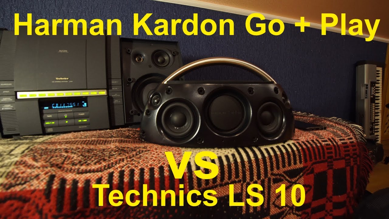 Harman Kardon Go + Play vs Technics LS 10