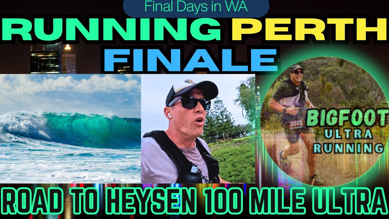 Финал забега в Перте | Последние дни в Западной Австралии перед забегом Heysen 100 Mile Ultra